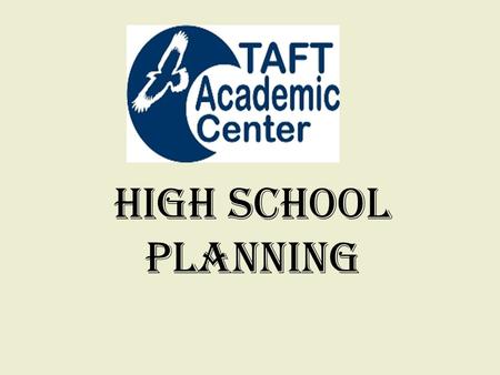 High School Planning. There are great options for everyone. Think about what will work for your student & family needs. What works for one student may.