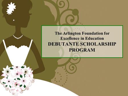 The Arlington Foundation for Excellence in Education