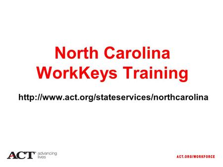 North Carolina WorkKeys Training