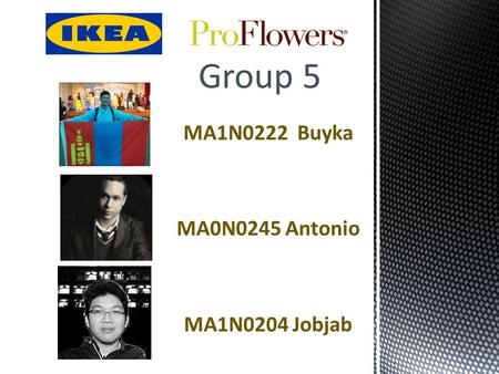 Group 5 MA1N0222 Buyka MA0N0245 Antonio MA1N0204 Jobjab.