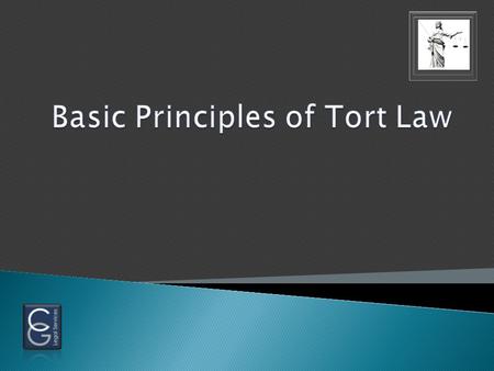  What is a tort? A civil wrong An injured party can bring a civil lawsuit to seek compensation for a wrong done to the party or the party’s property.