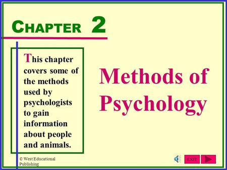 Methods of Psychology CHAPTER 2