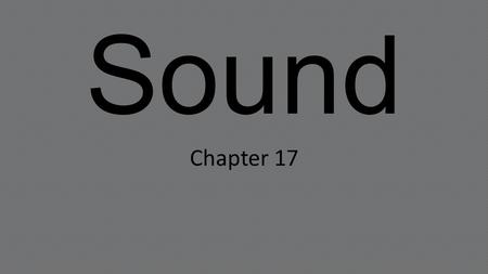 Sound Chapter 17.