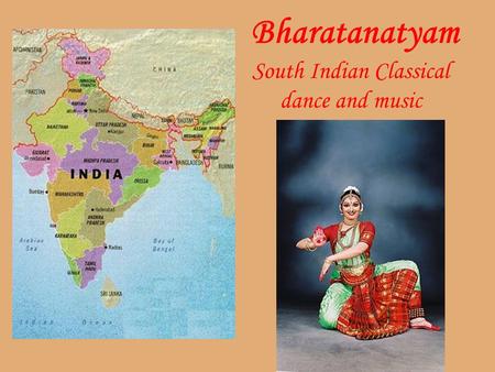 South Indian Classical dance and music
