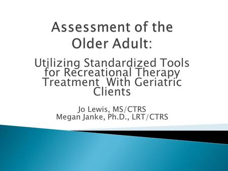 Assessment of the Older Adult: