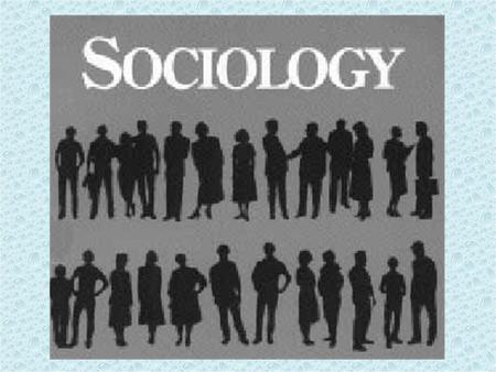 What is Sociology? Chapter 1 Section Preview Sociology studies human social behavior It assumes a group, rather than an individual, perspective Sociology.