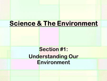 Science & The Environment