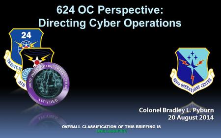 624 OC Perspective: Directing Cyber Operations