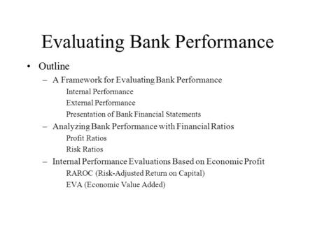 Evaluating Bank Performance
