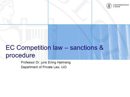 EC Competition law – sanctions & procedure