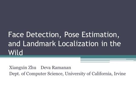 Face Detection, Pose Estimation, and Landmark Localization in the Wild