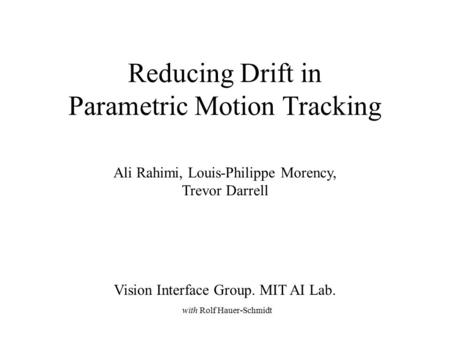 Reducing Drift in Parametric Motion Tracking