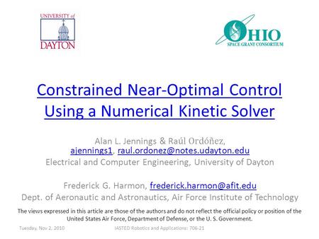 Constrained Near-Optimal Control Using a Numerical Kinetic Solver Alan L. Jennings & Ra úl Ordóñez, ajennings1,