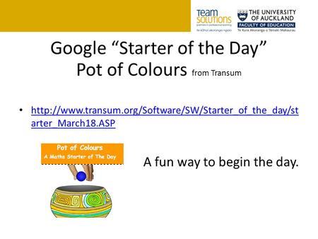 Google “Starter of the Day” Pot of Colours from Transum  arter_March18.ASP