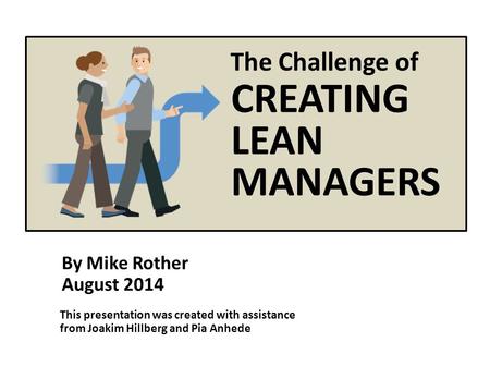 CREATING LEAN MANAGERS