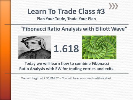 Learn To Trade Class #3 Plan Your Trade, Trade Your Plan