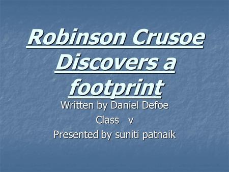 Robinson Crusoe Discovers a footprint