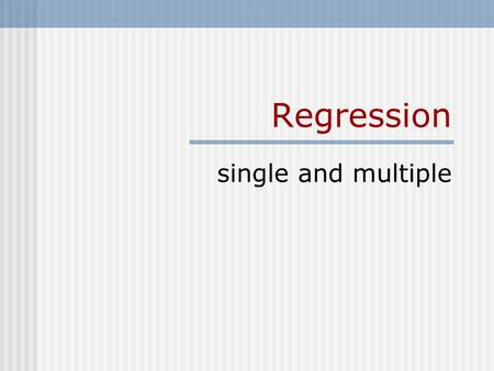 Regression single and multiple. Overview Defined: A model for predicting one variable from other variable(s). Variables:IV(s) is continuous, DV is continuous.
