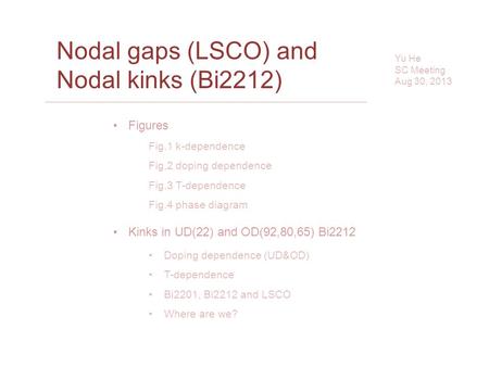 Nodal gaps (LSCO) and Nodal kinks (Bi2212)