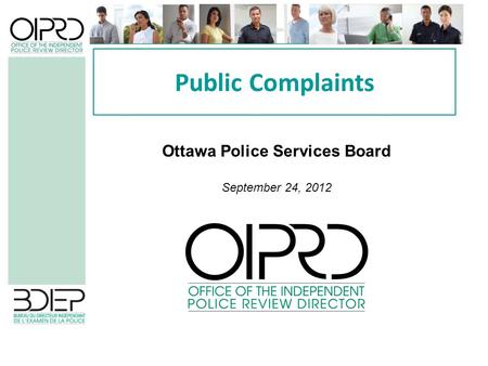 Public Complaints Ottawa Police Services Board September 24, 2012.