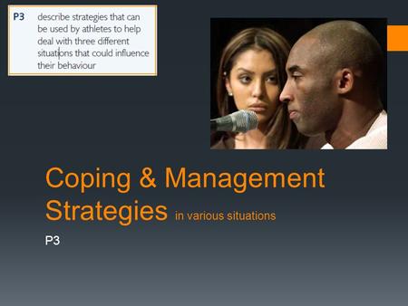 Coping & Management Strategies in various situations