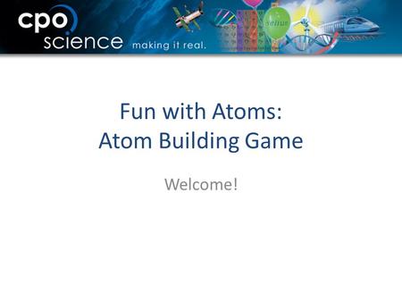 Fun with Atoms: Atom Building Game