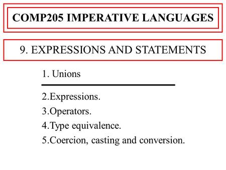 COMP205 IMPERATIVE LANGUAGES