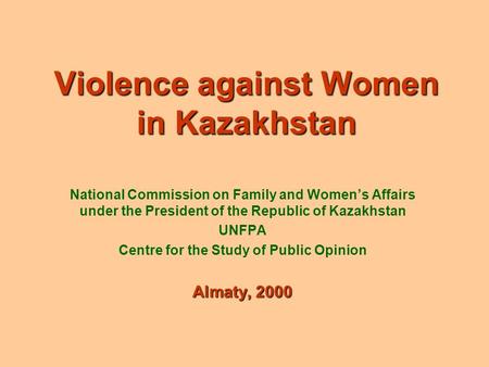 Violence against Women in Kazakhstan