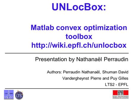 UNLocBox: Matlab convex optimization toolbox  epfl