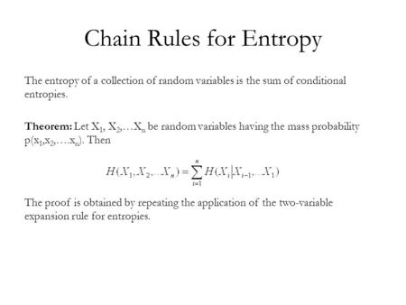 Chain Rules for Entropy