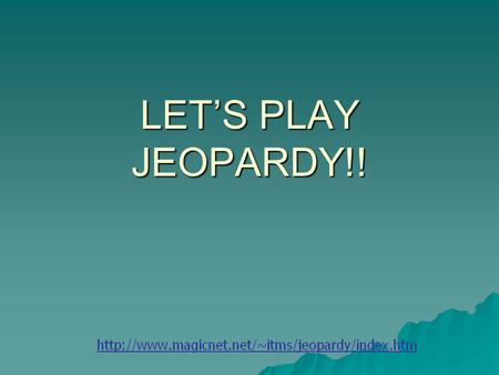 LET’S PLAY JEOPARDY!! VocabularyLiterary Terms BeowulfAnglo- Saxons Hodgepodge Q $100 Q $200 Q $300 Q $400 Q $500 Q $100 Q $200 Q $300 Q $400 Q $500.