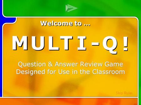 Question & Answer Review Game Designed for Use in the Classroom