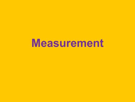 Measurement. Scales of Measurement Stanley S. Stevens’ Five Criteria for Four Scales Nominal Scales –1. numbers are assigned to objects according to rules.