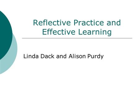 Reflective Practice and Effective Learning