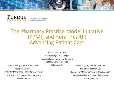 The Pharmacy Practice Model Initiative (PPMI) and Rural Health: