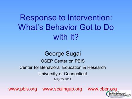 Response to Intervention: What’s Behavior Got to Do with It?