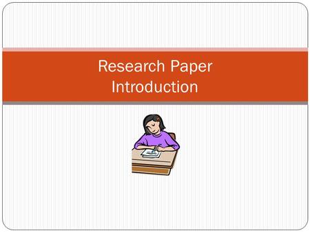 Research Paper Introduction