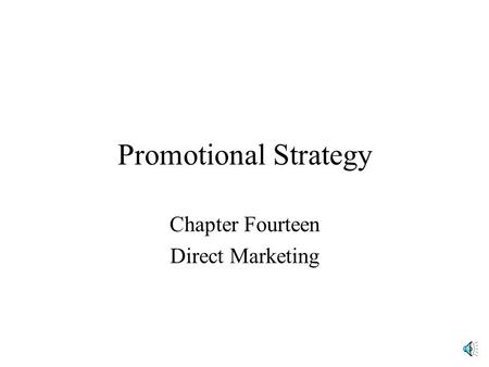 Promotional Strategy Chapter Fourteen Direct Marketing.