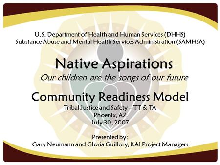 Native Aspirations Community Readiness Model