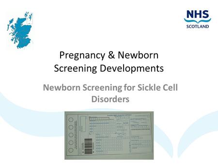 Pregnancy & Newborn Screening Developments
