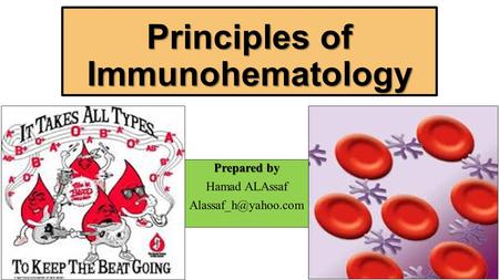 Principles of Immunohematology
