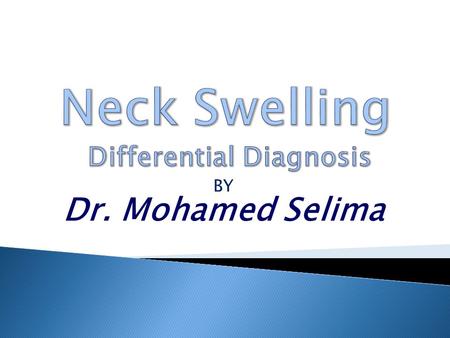 Neck Swelling Differential Diagnosis