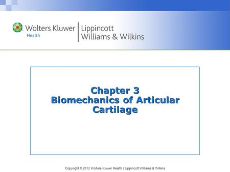 Chapter 3 Biomechanics of Articular Cartilage