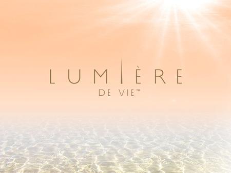 Put life and light into your skin with Lumière de Vie.