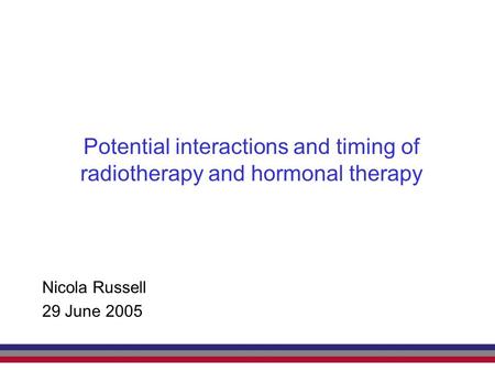 Potential interactions and timing of radiotherapy and hormonal therapy