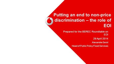 Putting an end to non-price discrimination – the role of EOI