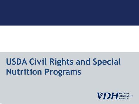 USDA Civil Rights and Special Nutrition Programs.