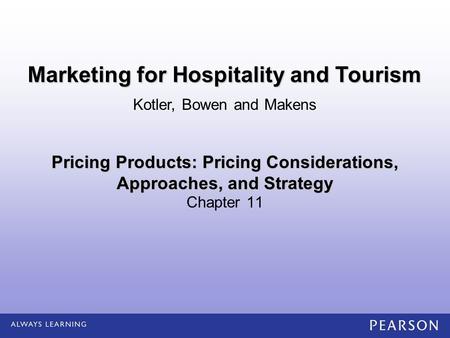 Pricing Products: Pricing Considerations, Approaches, and Strategy