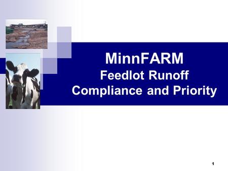 MinnFARM Feedlot Runoff Compliance and Priority
