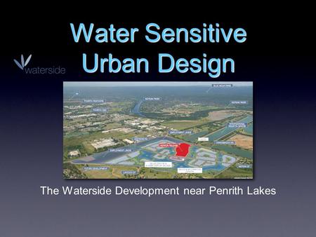 Water Sensitive Urban Design